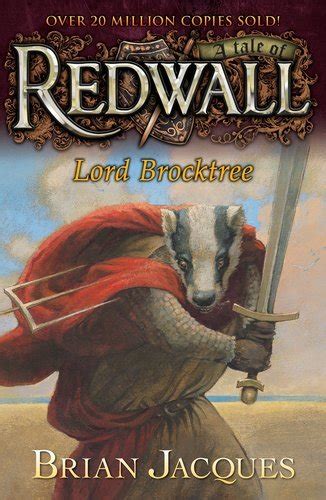 Lord Brocktree Redwall 13 By Brian Jacques Goodreads