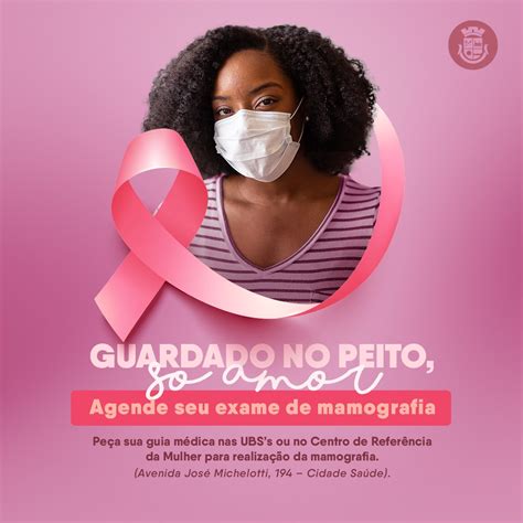 Prefeitura Realiza Dia D De Prevenção Ao Câncer De Mama Agência