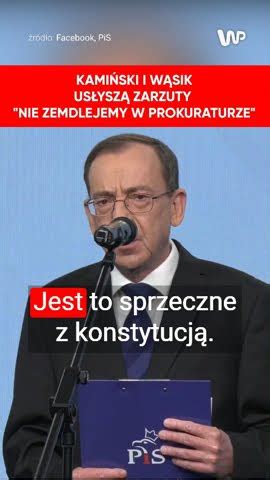 Nie zemdlejemy w prokuraturze Kamiński i Wąsik usłyszą zarzuty YouTube