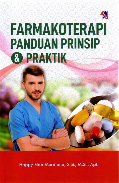 Jual Buku Farmakoterapi Panduan Prinsip Praktik Karya Happy Elda