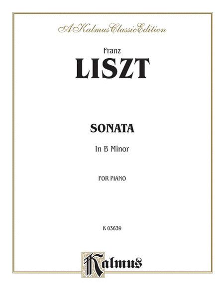 Sonata In B Minor By Franz Liszt Sheet Music For Piano