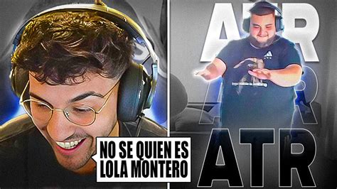 TROLEAN A LUKEN Con LOLA MONTERO Y BALDU TOTALMENTE ATR YouTube