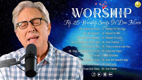 Don Moen Nonstop Praise And Worship Songs Of ALL TIME YouTube