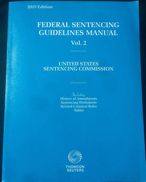 Federal Sentencing Guidelines Manual Vol 2 2015 Edition United States