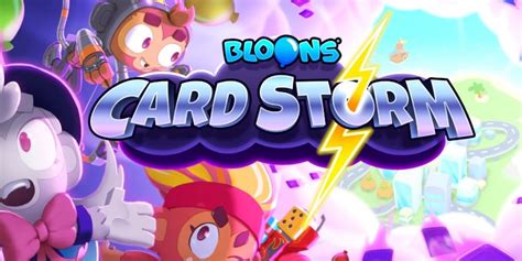 Bloons Card Storm Preview Where Strategy And Monkeys Go Hand In Hand