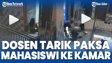 Viral Terekam Cctv Detik Detik Dosen Di Bali Tarik Paksa Mahasiswi Ke