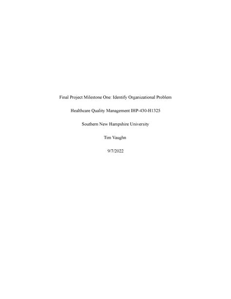 IHP 430 Milestone One Class Assignment Final Project Milestone