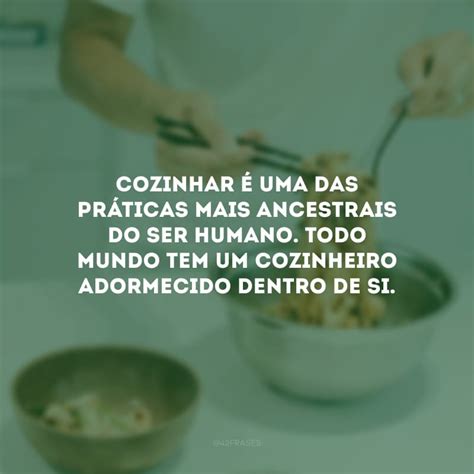 Frases De Cozinheiro Temperadas Muito Amor E Carinho