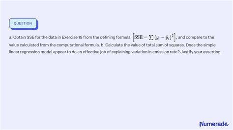 Solveda Obtain Sse For The Data In Exercise 19 From The Defining