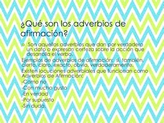 Adverbios de afirmación | PPT