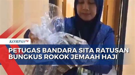 Petugas Bandara Juanda Sita Ratusan Bungkus Rokok Jemaah Haji Embarkasi