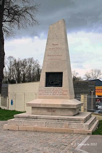 80 ABBEVILLE Monument Du Martyre Du Chevalier De La Barr Flickr