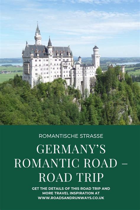 Germany’s Romantic Road Is Probably The Best Known ‘theme Route’ In Germany It Stretches From