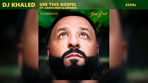 Dj Khaled Use This Gospel Remix Ft Kanye West Eminem 432hz