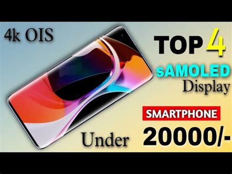 Top Best Camera Smartphones Under K To K K Ois Samoled