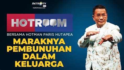 Hotroom Maraknya P Mbvnvh N Dalam Keluarga Full Youtube