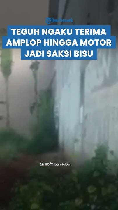 Blak Blakan Teguh Ngaku Terima Amplop Buat Berbohong Hingga Motor Jadi Saksi Bisu Kasus Vina