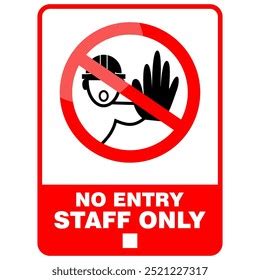 No Entry Staff Only Sign Sticker Stock Vector Royalty Free 2521227317