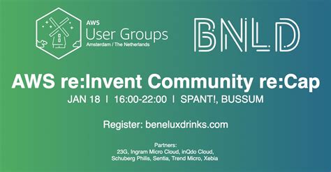 Aws Re Invent Community Re Cap Awsug Nl