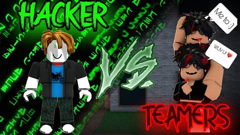 Hacker VS Teamers In ROBLOX MM2 YouTube