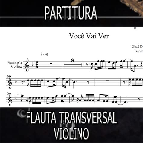 Partitura De Voc Vai Ver Zez Di Camargo E Luciano Flauta Violino C