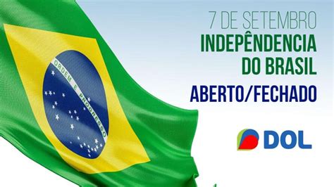 Feriado Da Independência Veja O Que Abre E Fecha No Pará • Dol