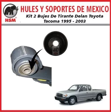 Kit Bujes De Tirante Delanteros Toyota Tacoma En Venta En