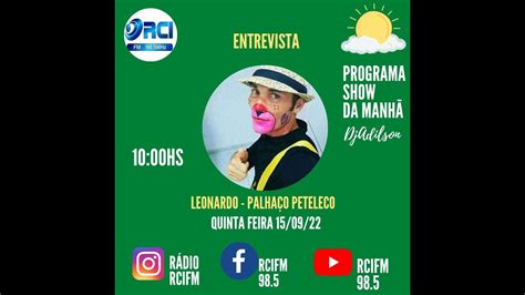 Show Da Mnh Djadilson Entrevista Leonardo Palha O Peteleco