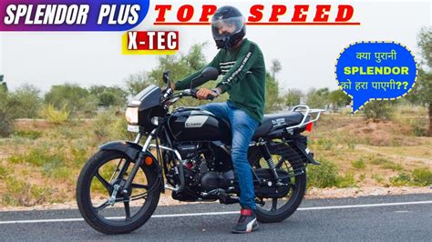 Splendor Plus X Tec Top Speed Kya Ye Bs4 Splendor Ko Hra Paegi Youtube