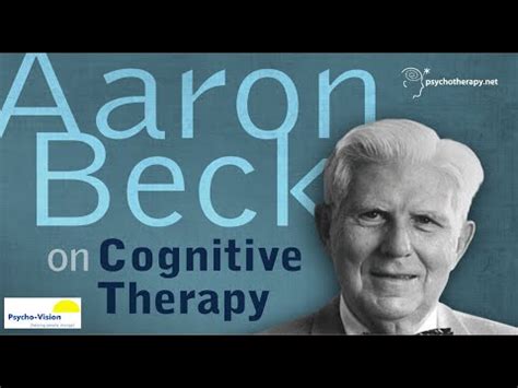 Aaron Beck über kognitive Therapie YouTube