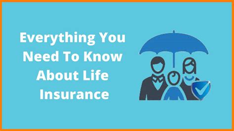 Everything You Need To Know About Life Insurance Insurance Industry