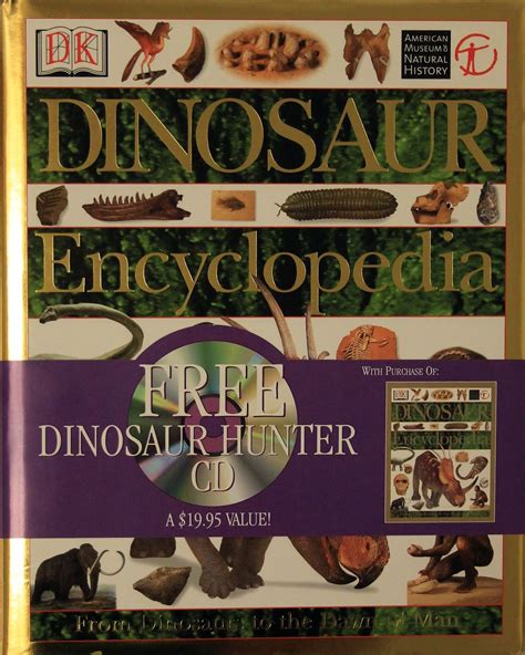 Dinosaur Encyclopedia From Dinosaurs To The Dawn Of Man Parsons