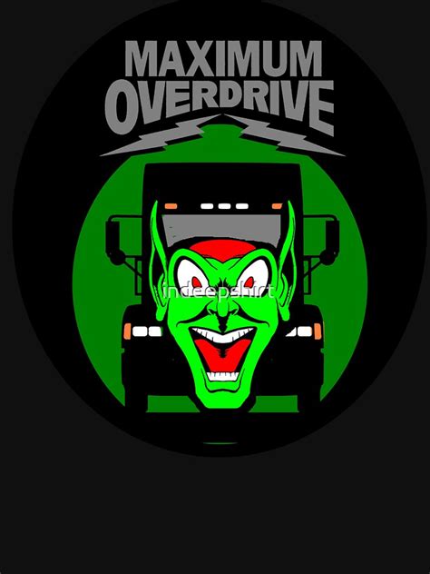 Maximum Overdrive Happy Toys Goblin Truck T Shirt For Sale By