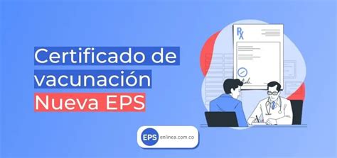 Certificado De Vacunaci N Nueva Eps C Mo Obtenerlo Clonmax