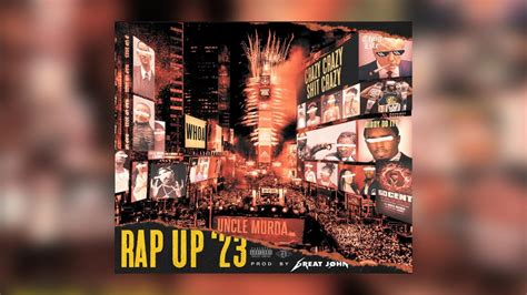 Uncle Murda Rap Up 2023 Pt 1 New Official Audio YouTube