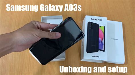 Samsung Galaxy A03s Unboxing And Setup Awesome Black Youtube