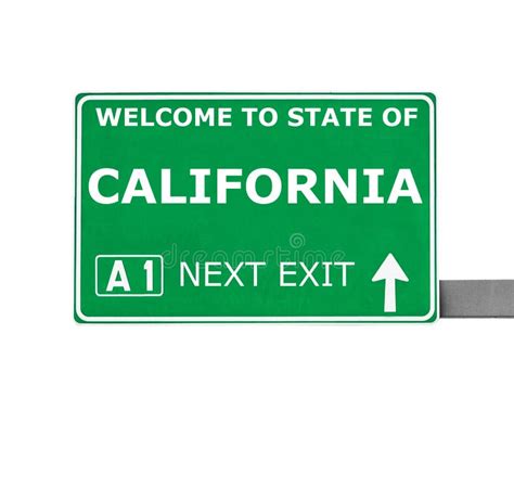 CALIFORNIA Road Sign Isolated on White Stock Photo - Image of green ...