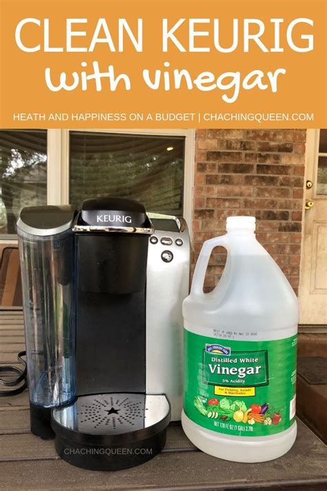 How To Clean A Keurig Coffee Maker With Vinegar Cha Ching Queen