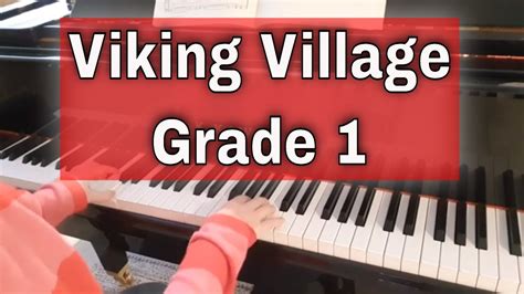 Viking Village By Matthew Pittarello Trinity Piano Grade 1 2021 2023