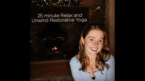 Minute Relax And Unwind Restorative Yoga Youtube