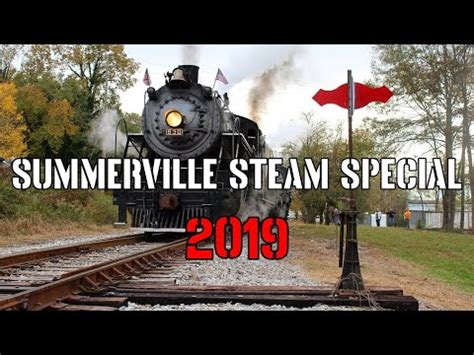 4K Summerville Steam Special YouTube