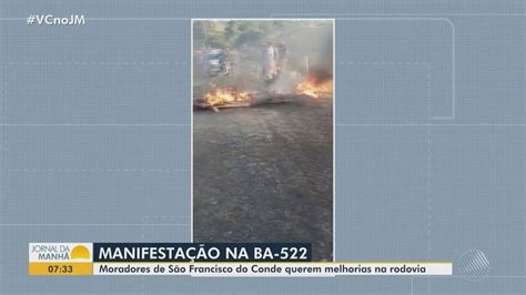 Moradores Fecham BA 522 Em Protesto Por Melhorias Na Rodovia Bahia G1