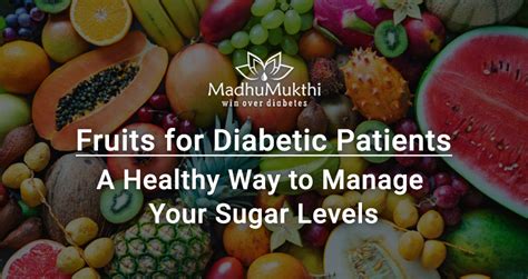 Fruits For Diabetic Patients A Healthy Way To Manage Sugar Levels