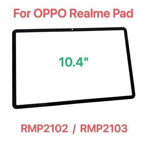 Glass Oca 10 4 For Oppo Realme Pad 10 4 2021 Rmp2102 Rmp2103 Touch