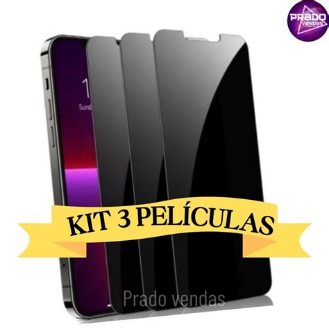 Kit 3 Película Iphone Privacidade De Vidro 3d Privativa Anti Espião