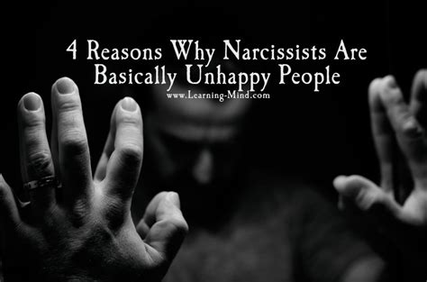 4 Reasons Why Narcissists Are Basically Unhappy People Learning Mind