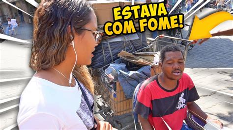 AJUDANDO MORADORES DE RUA EMOCIONANTE YouTube