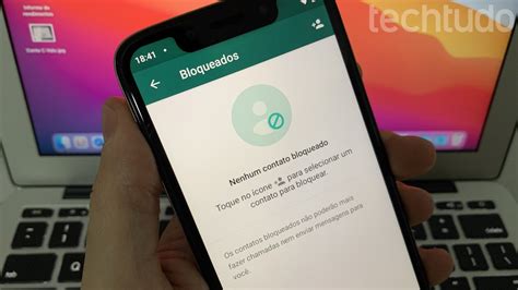 Como Bloquear Algu M No Whatsapp Redes Sociais Techtudo