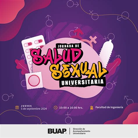 Jornada De Salud Sexual Universitaria Benemérita Universidad Autónoma De Puebla