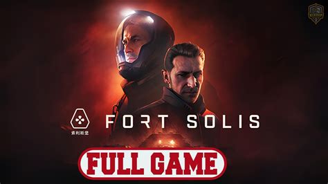 FORT SOLIS Walking Speed Update Full Gameplay No Commentary PC